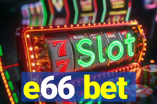 e66 bet